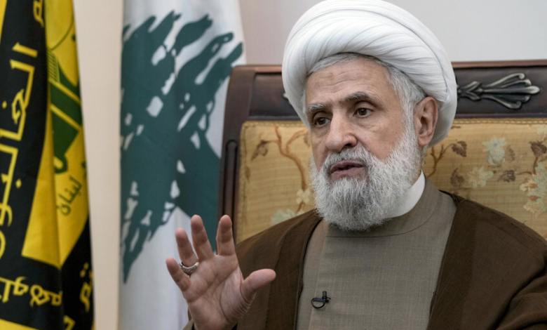 نعيم قاسم يتهم واشنطن بالسعي لجعل لبنان ملحقاً بإسرائيل